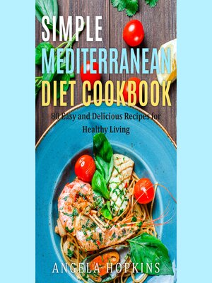 cover image of Simple Mediterranean Diet Cookbook